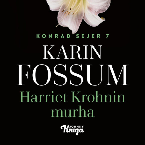 Harriet Krohnin murha – Ljudbok – Laddas ner-Digitala böcker-Axiell-peaceofhome.se