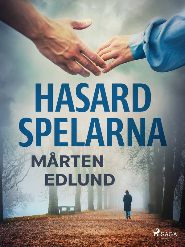 Hasardspelarna – E-bok – Laddas ner-Digitala böcker-Axiell-peaceofhome.se