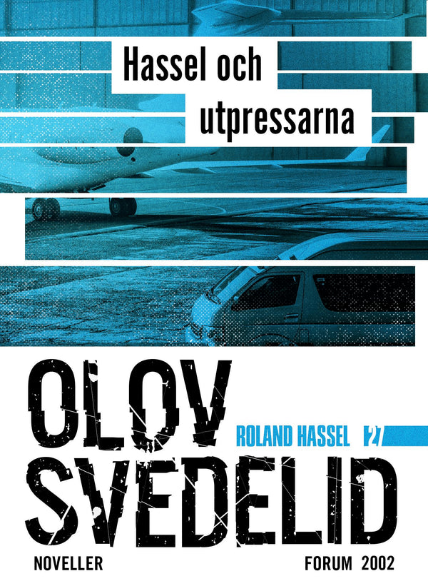 Hassel och utpressarna : Roland Hassel-noveller – E-bok – Laddas ner-Digitala böcker-Axiell-peaceofhome.se