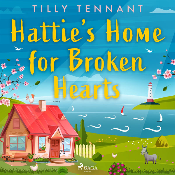 Hattie's Home for Broken Hearts – Ljudbok – Laddas ner-Digitala böcker-Axiell-peaceofhome.se