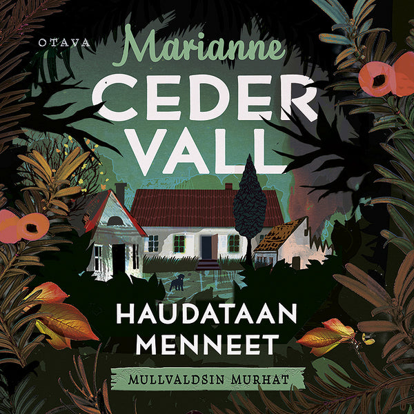 Haudataan menneet – Ljudbok – Laddas ner-Digitala böcker-Axiell-peaceofhome.se