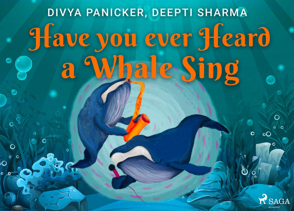 Have you ever Heard a Whale Sing – E-bok – Laddas ner-Digitala böcker-Axiell-peaceofhome.se