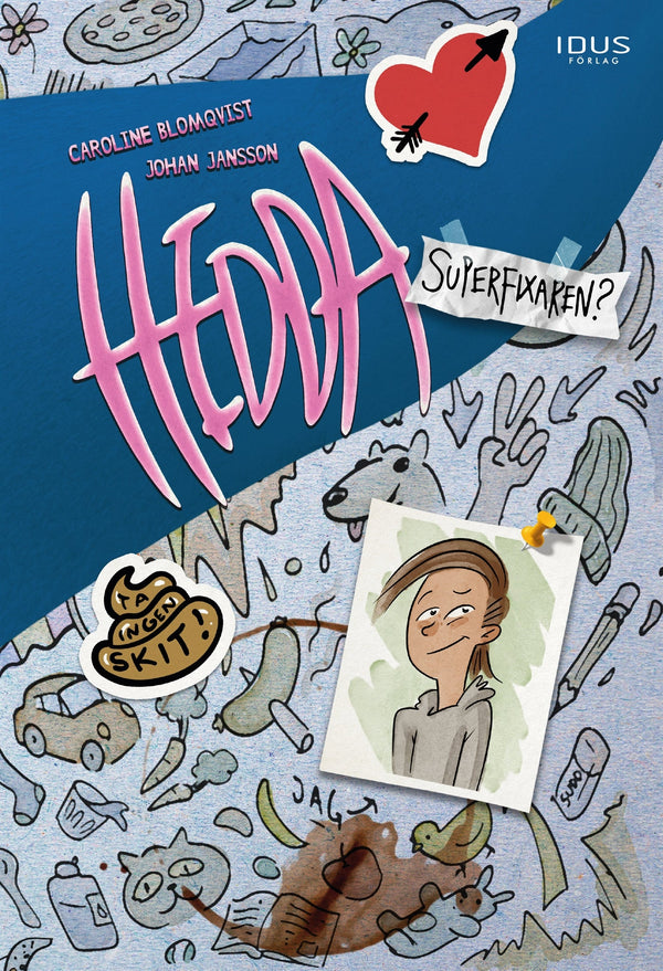 Hedda, superfixaren? – E-bok – Laddas ner-Digitala böcker-Axiell-peaceofhome.se