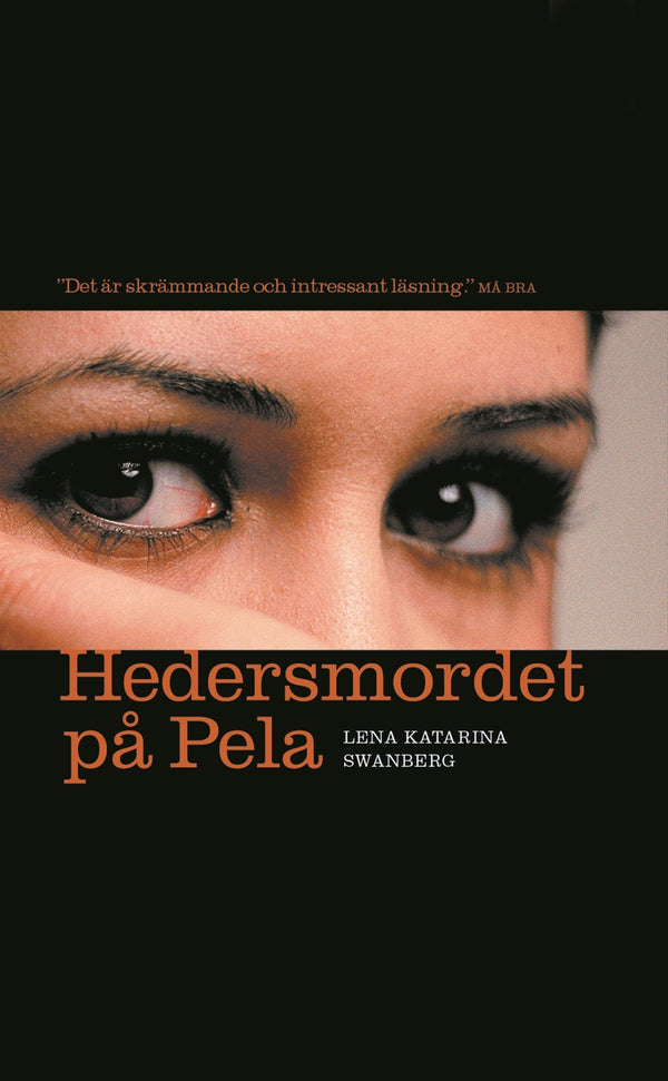 Hedersmordet på Pela : Lillasystern berättar – E-bok – Laddas ner-Digitala böcker-Axiell-peaceofhome.se