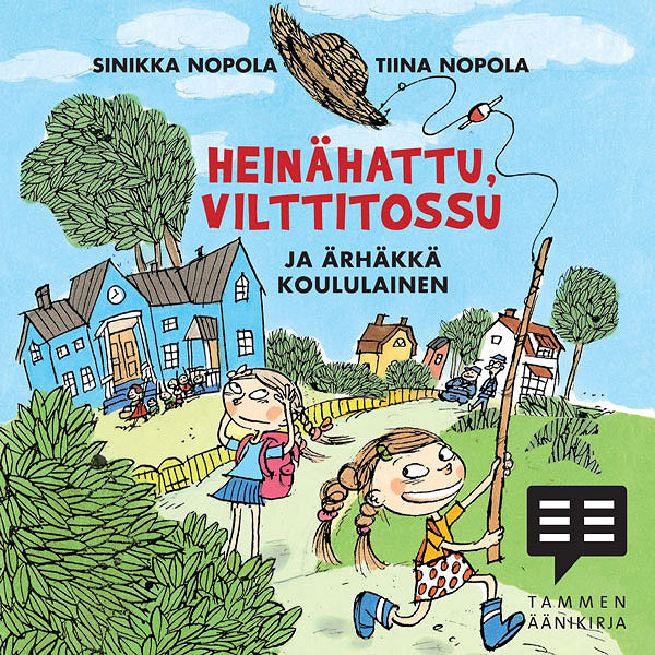 Heinähattu, Vilttitossu ja ärhäkkä koululainen – Ljudbok – Laddas ner-Digitala böcker-Axiell-peaceofhome.se