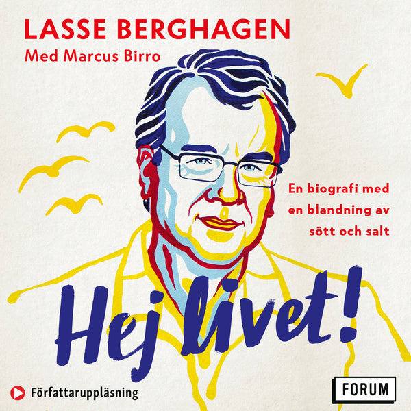 Hej livet! : En biografi med en blandning av sött och salt – Ljudbok – Laddas ner-Digitala böcker-Axiell-peaceofhome.se
