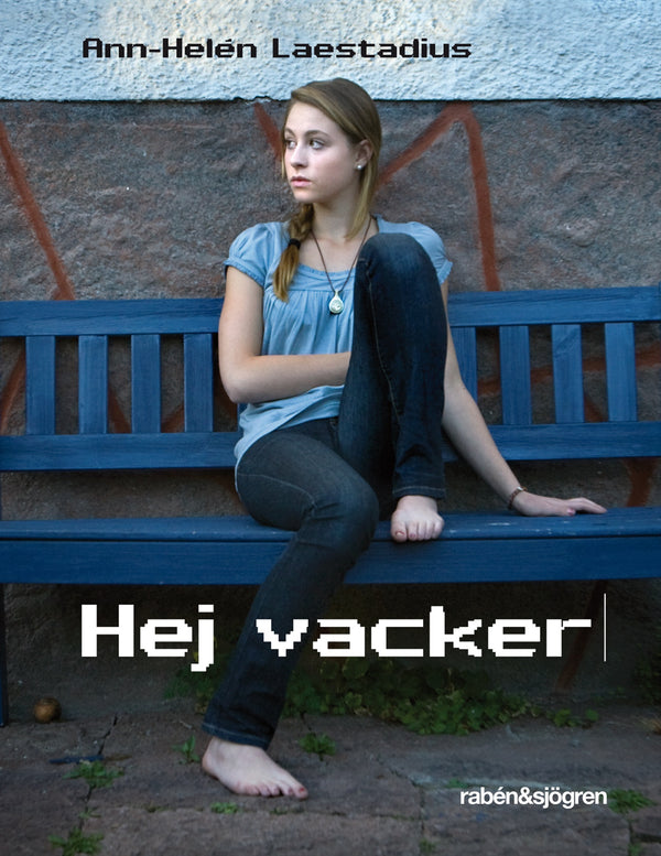 Hej vacker – E-bok – Laddas ner-Digitala böcker-Axiell-peaceofhome.se
