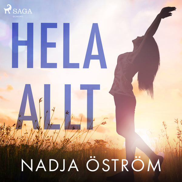 Hela allt – Ljudbok – Laddas ner-Digitala böcker-Axiell-peaceofhome.se