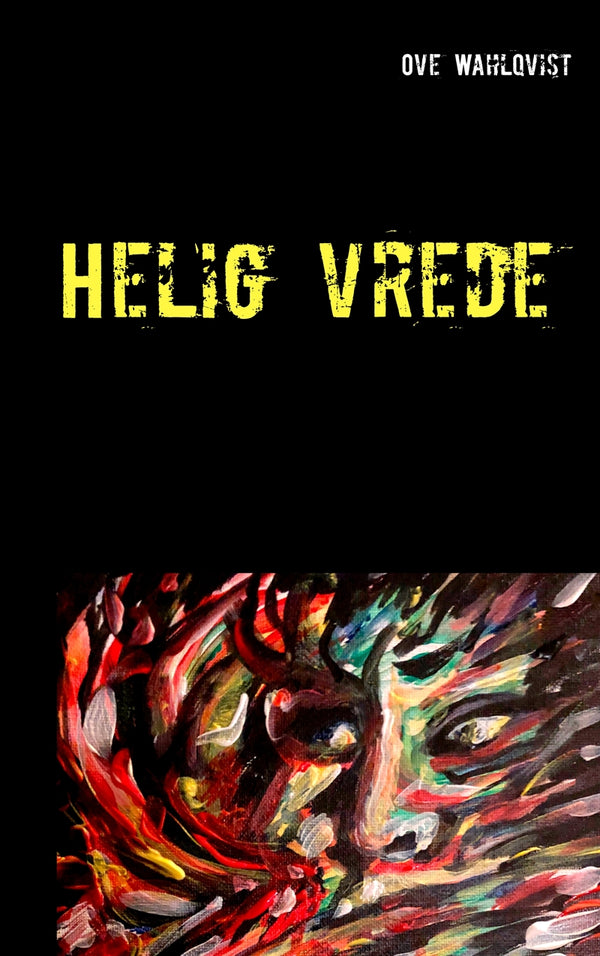 Helig vrede – E-bok – Laddas ner-Digitala böcker-Axiell-peaceofhome.se