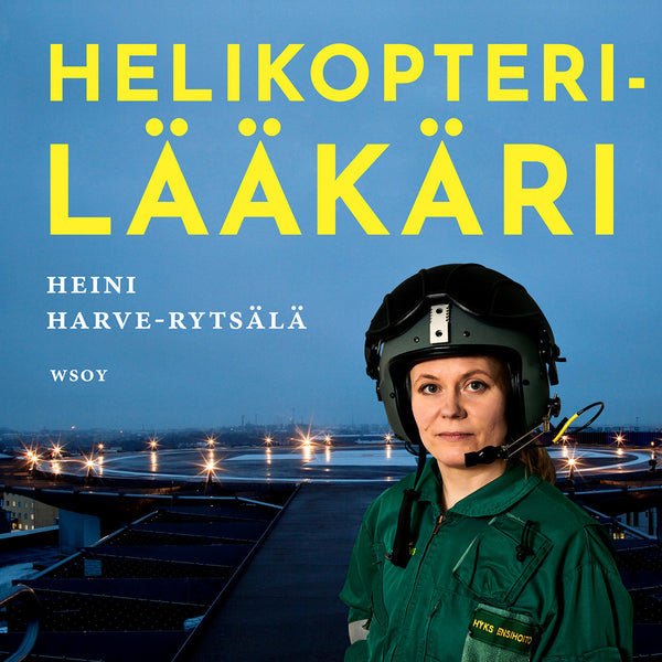 Helikopterilääkäri – Ljudbok – Laddas ner-Digitala böcker-Axiell-peaceofhome.se