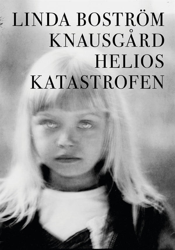 Helioskatastrofen – E-bok – Laddas ner-Digitala böcker-Axiell-peaceofhome.se