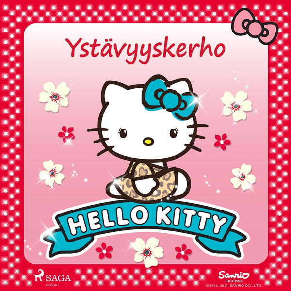 Hello Kitty - Ystävyyskerho – Ljudbok – Laddas ner-Digitala böcker-Axiell-peaceofhome.se