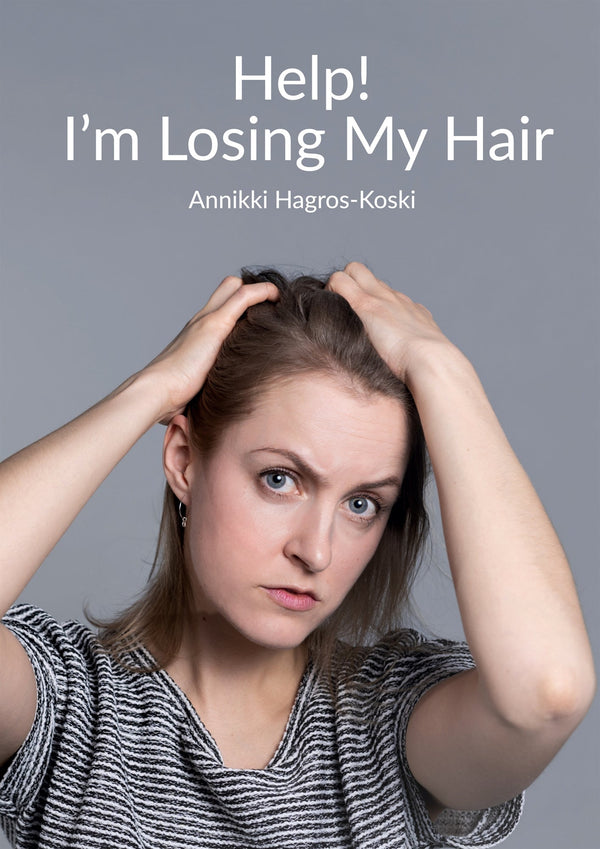 Help! I'm Losing My Hair: Hair Loss - You Can Treat It – E-bok – Laddas ner-Digitala böcker-Axiell-peaceofhome.se