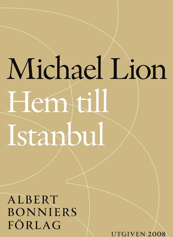 Hem till Istanbul – E-bok – Laddas ner-Digitala böcker-Axiell-peaceofhome.se