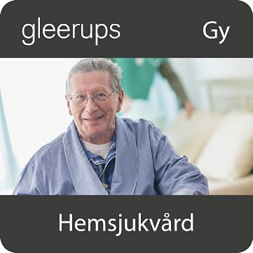 Hemsjukvård, Digitalt läromedel, elevlicens 12 m-Digitala böcker-Gleerups Utbildning AB-peaceofhome.se