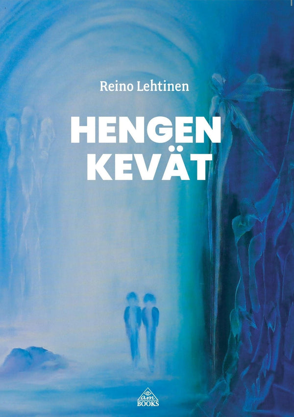 Hengen kevät – E-bok – Laddas ner-Digitala böcker-Axiell-peaceofhome.se