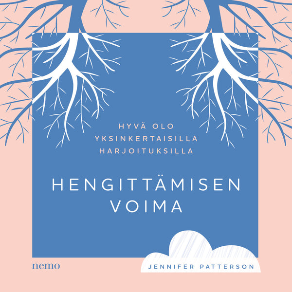 Hengittämisen voima – Ljudbok – Laddas ner-Digitala böcker-Axiell-peaceofhome.se