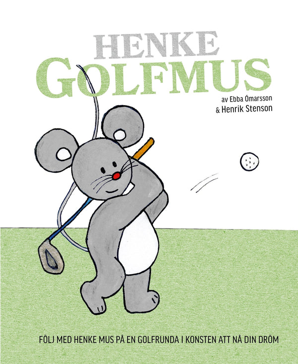 Henke Golfmus – E-bok – Laddas ner-Digitala böcker-Axiell-peaceofhome.se