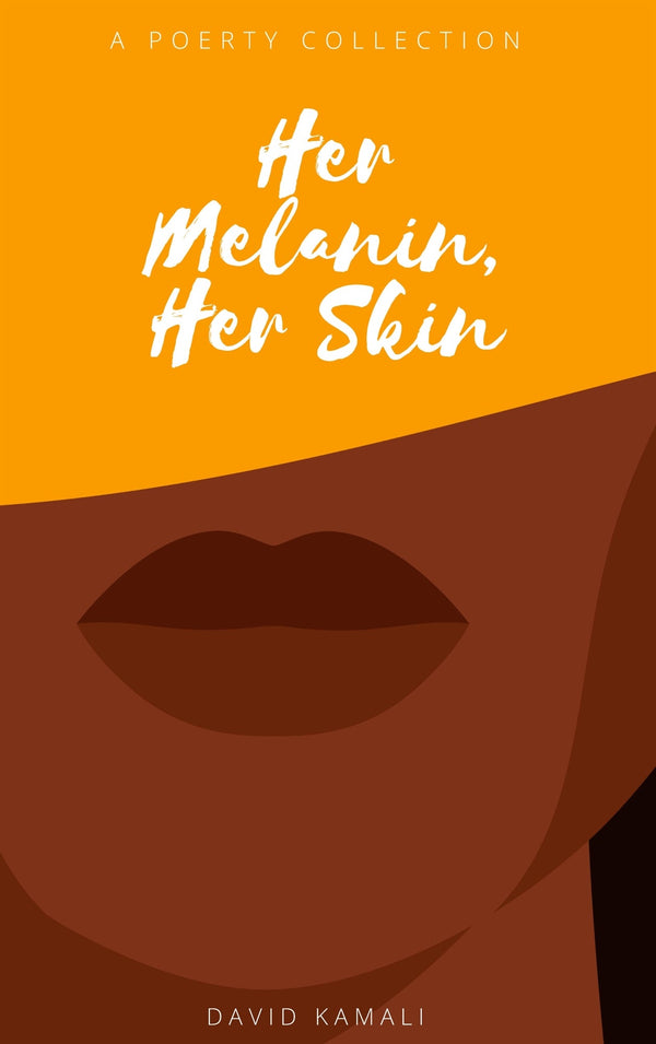 Her Melanin, Her Skin – E-bok – Laddas ner-Digitala böcker-Axiell-peaceofhome.se