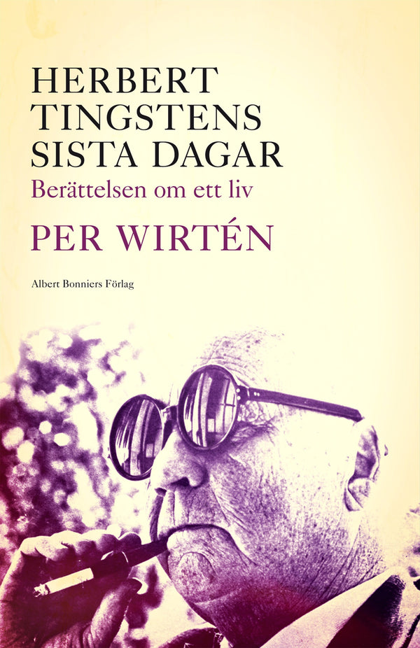 Herbert Tingstens sista dagar : berättelsen om ett liv – E-bok – Laddas ner-Digitala böcker-Axiell-peaceofhome.se