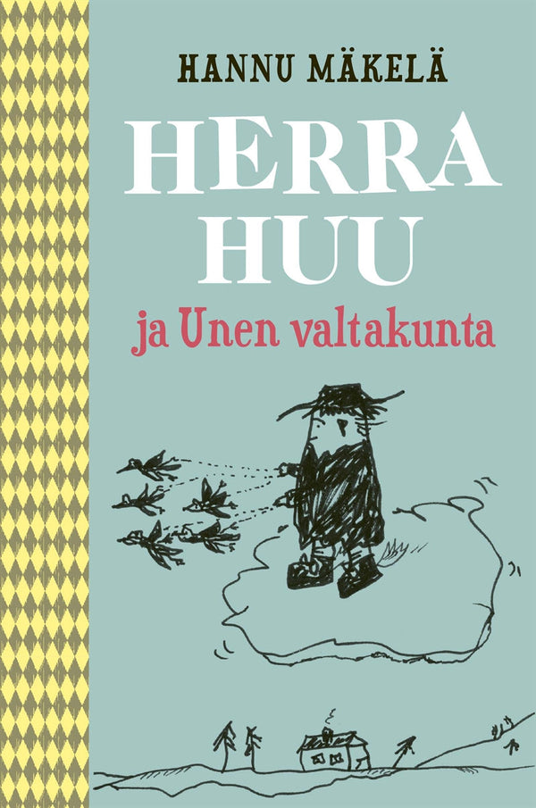 Herra Huu ja Unen valtakunta – E-bok – Laddas ner-Digitala böcker-Axiell-peaceofhome.se