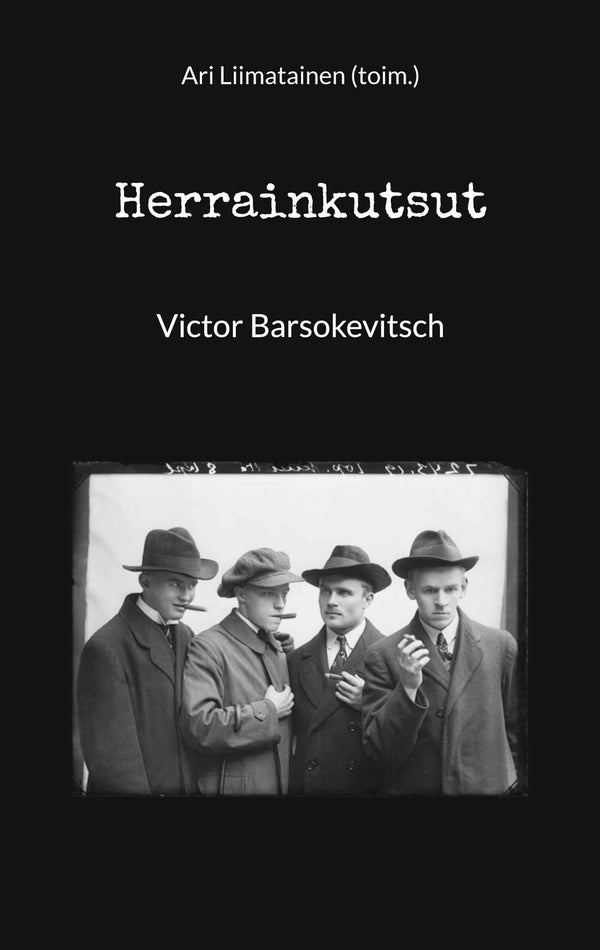 Herrainkutsut: Victor Barsokevitsch – E-bok – Laddas ner-Digitala böcker-Axiell-peaceofhome.se