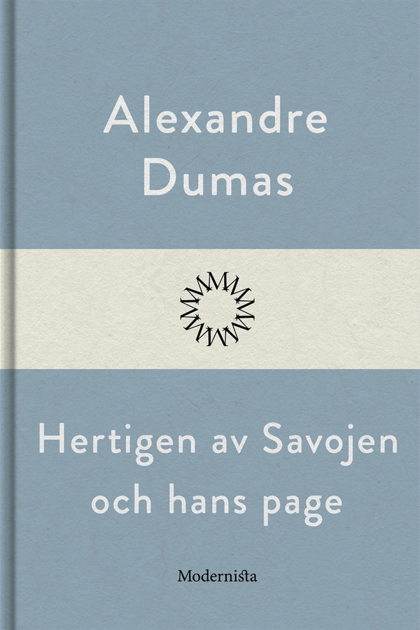 Hertigen av Savojen och hans page – E-bok – Laddas ner-Digitala böcker-Axiell-peaceofhome.se