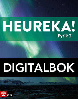 Heureka Fysik nivå 2 Digitalbok-Digitala böcker-Natur & Kultur Digital-peaceofhome.se