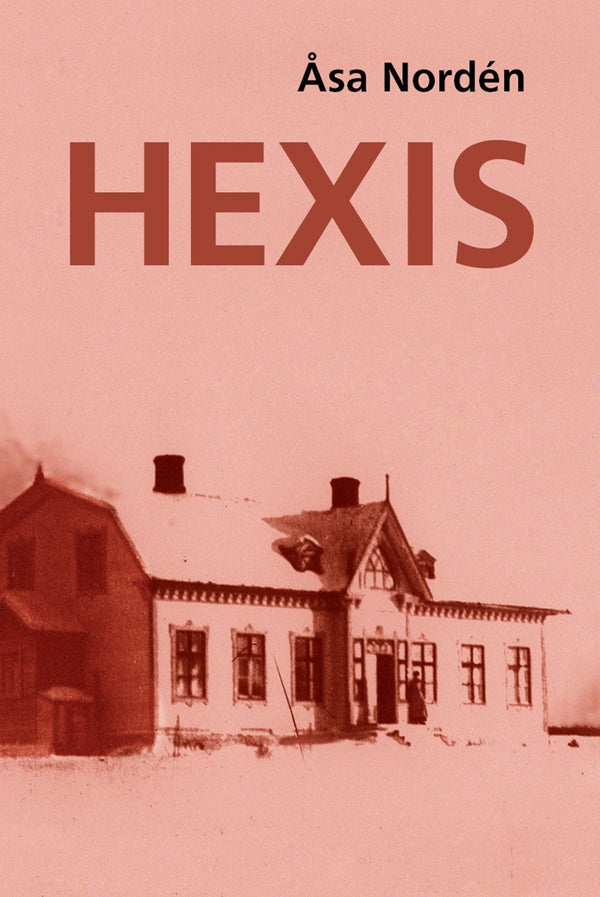 Hexis – E-bok – Laddas ner-Digitala böcker-Axiell-peaceofhome.se