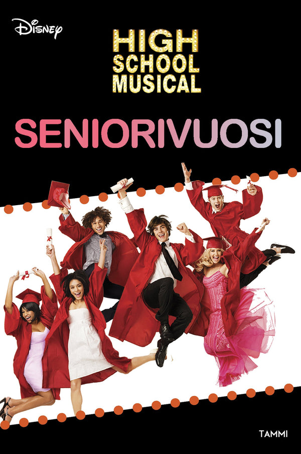 High School Musical. Seniorivuosi – E-bok – Laddas ner-Digitala böcker-Axiell-peaceofhome.se