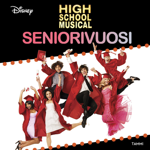 High School Musical. Seniorivuosi – Ljudbok – Laddas ner-Digitala böcker-Axiell-peaceofhome.se