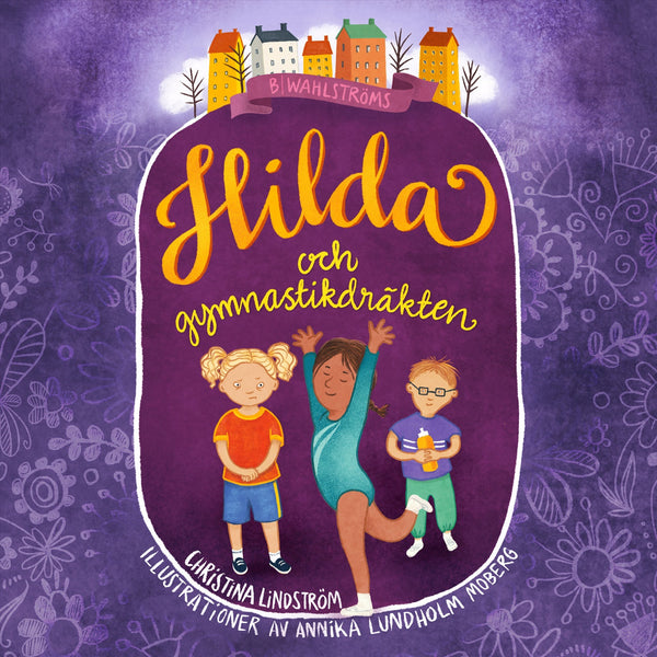 Hilda och gymnastikdräkten – Ljudbok – Laddas ner-Digitala böcker-Axiell-peaceofhome.se