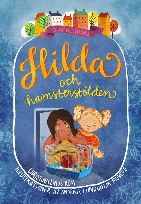 Hilda och hamsterstölden – E-bok – Laddas ner-Digitala böcker-Axiell-peaceofhome.se