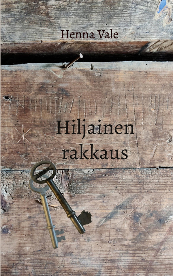 Hiljainen rakkaus – E-bok – Laddas ner-Digitala böcker-Axiell-peaceofhome.se