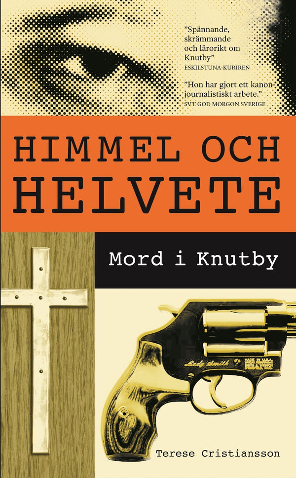 Himmel och helvete : Mord i Knutby – E-bok – Laddas ner-Digitala böcker-Axiell-peaceofhome.se