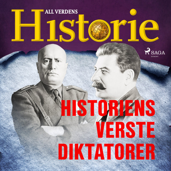 Historiens verste diktatorer – Ljudbok – Laddas ner-Digitala böcker-Axiell-peaceofhome.se