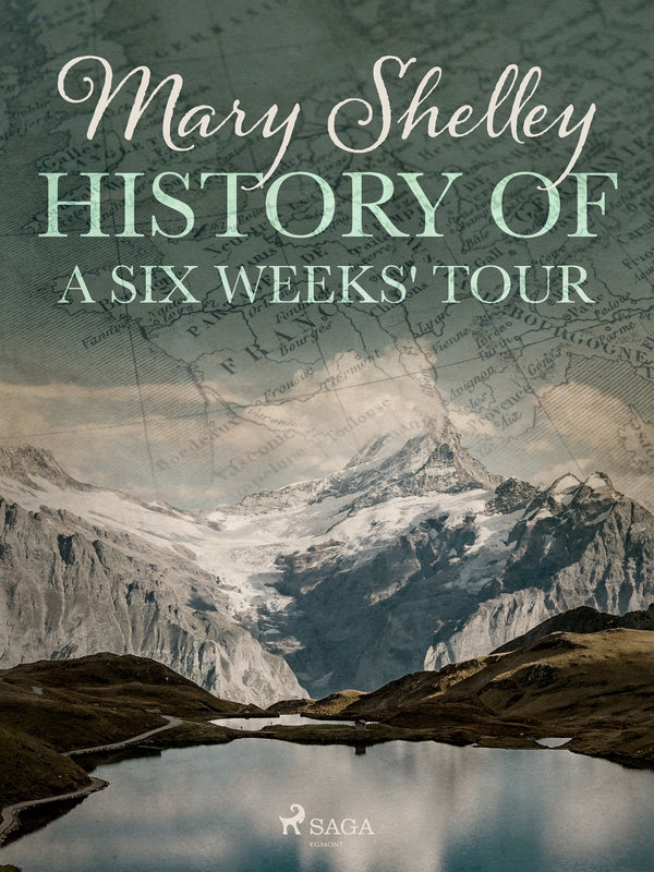 History of a Six Weeks' Tour – E-bok – Laddas ner-Digitala böcker-Axiell-peaceofhome.se