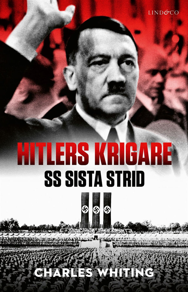 Hitlers krigare : SS sista strid – E-bok – Laddas ner-Digitala böcker-Axiell-peaceofhome.se