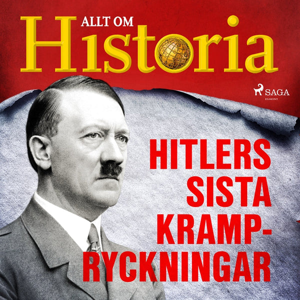 Hitlers sista krampryckningar – Ljudbok – Laddas ner-Digitala böcker-Axiell-peaceofhome.se