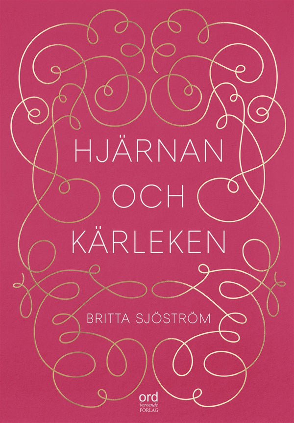 Hjärnan och kärleken – E-bok – Laddas ner-Digitala böcker-Axiell-peaceofhome.se