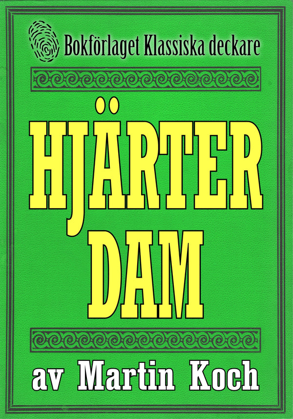 Hjärter dam. Återutgivning av kriminalnovell från 1945 – E-bok – Laddas ner-Digitala böcker-Axiell-peaceofhome.se