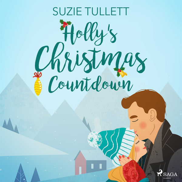 Holly's Christmas Countdown – Ljudbok – Laddas ner-Digitala böcker-Axiell-peaceofhome.se