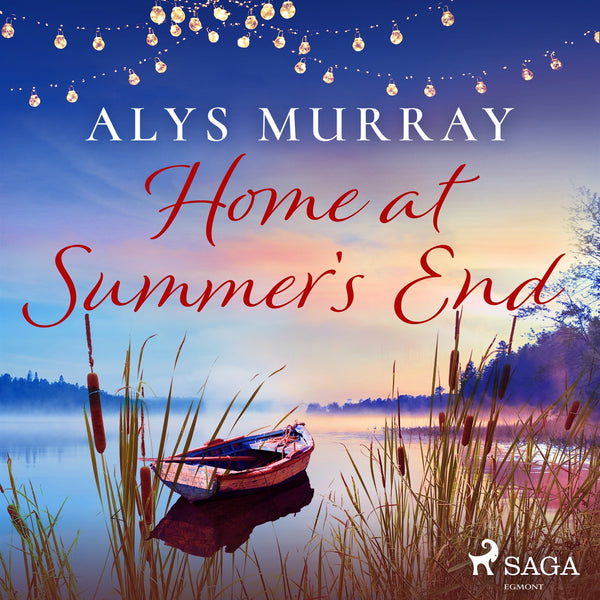 Home at Summer's End: An absolutely perfect small-town romance – Ljudbok – Laddas ner-Digitala böcker-Axiell-peaceofhome.se