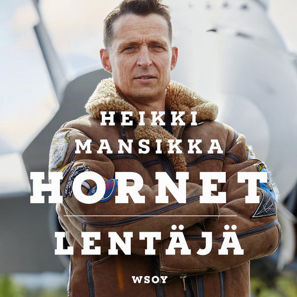 Hornet-lentäjä – Ljudbok – Laddas ner-Digitala böcker-Axiell-peaceofhome.se