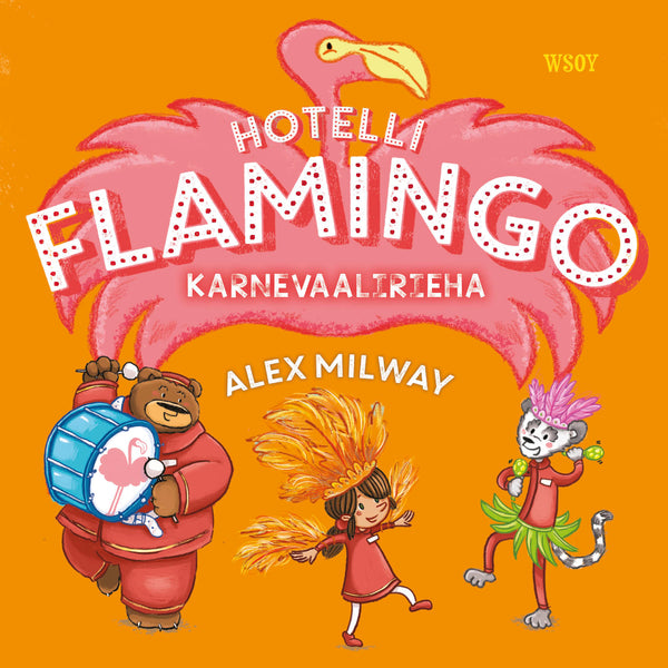 Hotelli Flamingo: Karnevaalirieha – Ljudbok – Laddas ner-Digitala böcker-Axiell-peaceofhome.se