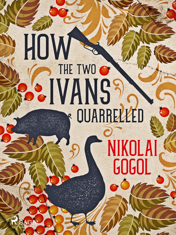 How the Two Ivans Quarrelled – E-bok – Laddas ner-Digitala böcker-Axiell-peaceofhome.se