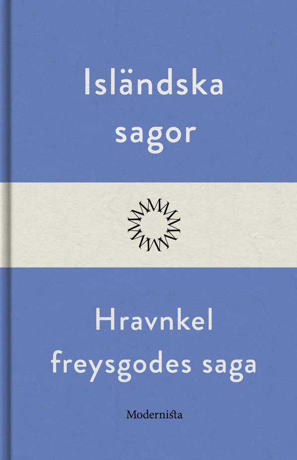 Hravnkel freysgodes saga – E-bok – Laddas ner-Digitala böcker-Axiell-peaceofhome.se