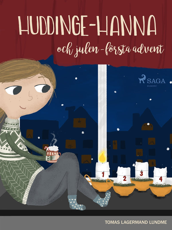 Huddinge-Hanna och julen - första advent – E-bok – Laddas ner-Digitala böcker-Axiell-peaceofhome.se