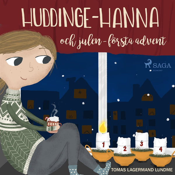 Huddinge-Hanna och julen - första advent – Ljudbok – Laddas ner-Digitala böcker-Axiell-peaceofhome.se