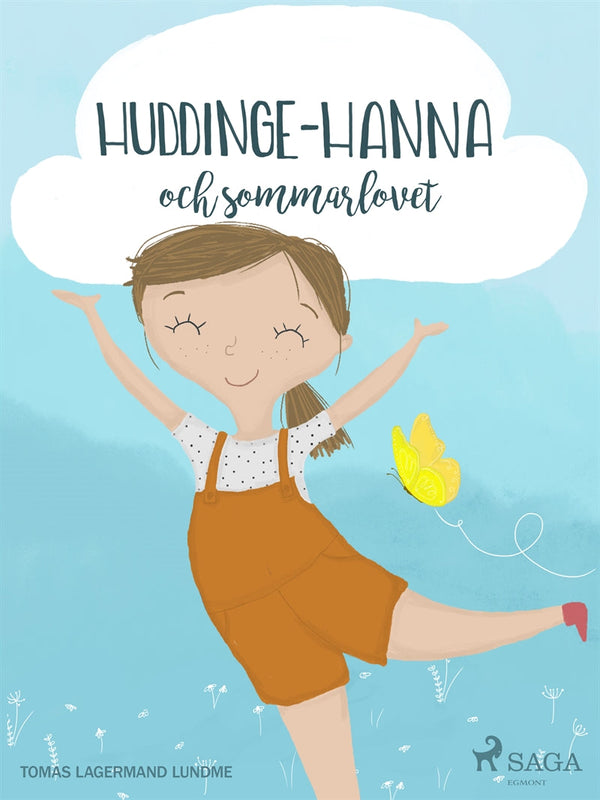 Huddinge-Hanna och sommarlovet – E-bok – Laddas ner-Digitala böcker-Axiell-peaceofhome.se